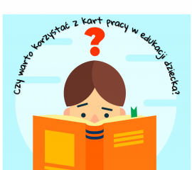 Dlaczego warto korzystać z kart pracy w edukacji dziecka?