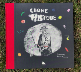 Recenzja wyjątkowej książki - „Chore historie”